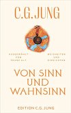 Von Sinn und Wahnsinn Von Sinn und Wahnsinn