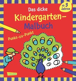 Cover Ausmalbilder für Kita-Kinder: Das dicke Kindergarten-Malbuch: Punkt-zu-Punkt