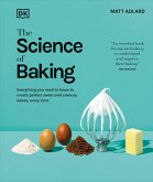 The Science of Baking (eBook, ePUB) The Science of Baking (eBook, ePUB)