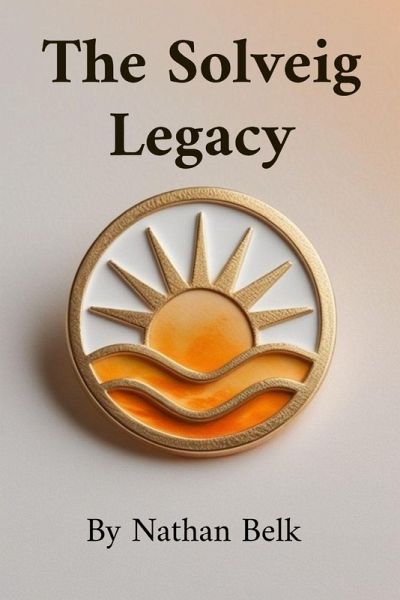 The Solveig Legacy The Solveig Legacy