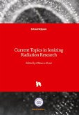 Current Topics in Ionizing Radiation Research