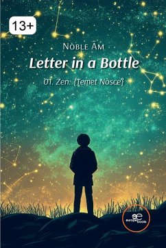 Letter in a Bottle - 01. Zen - Âm, Noble