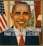 L'histoire De Barack Obama Pour Les Jeunes Lecteurs