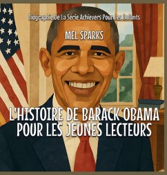 Cover L'histoire De Barack Obama Pour Les Jeunes Lecteurs