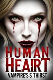 A Human Heart, A Vampire's Thirst (eBook, ePUB)