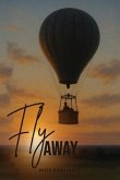 Fly Away (eBook, ePUB)
