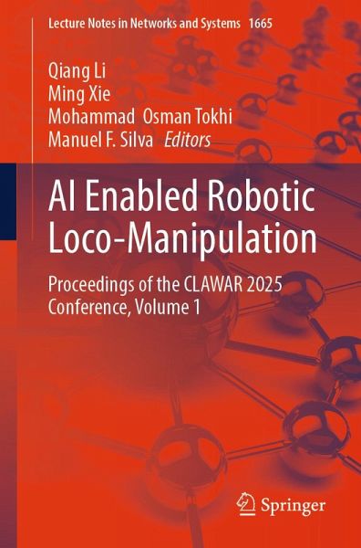 AI Enabled Robotic Loco-Manipulation (eBook, PDF)