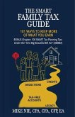The Smart Family Tax Guide (eBook, ePUB) The Smart Family Tax Guide (eBook, ePUB)
