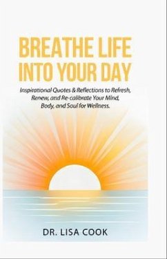 Cover Breathe Life Into Your Day (eBook, ePUB)
