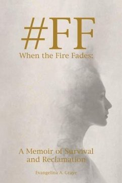 Cover #FF When the Fire Fades (eBook, ePUB)