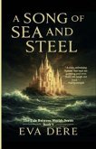 A Song of Sea and Steel (eBook, ePUB)