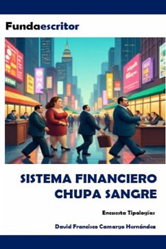 Cover Sistema financiero chupa sangre (eBook, ePUB)