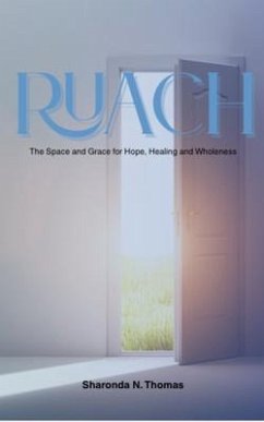 Ruach (eBook, ePUB) - Thomas, Sharonda N