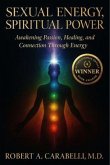 Sexual Energy, Spiritual Power (eBook, ePUB)