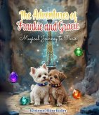 The Adventures of Frankie and Gracie (eBook, ePUB)