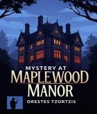 Mystery at Maplewood Manor (eBook, ePUB)