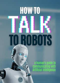 Cover How to talk to robots (eBook, ePUB)