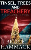 Tinsel, Trees And Treachery (A Smiley and McBlythe Mystery, #14) (eBook, ePUB)