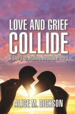 Cover Love and Grief Collide (eBook, ePUB)