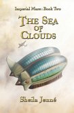 The Sea of Clouds (Imperial Mars, #2) (eBook, ePUB)