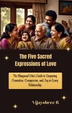 The Five Sacred Expressions of Love (eBook, ePUB)