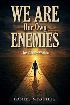 Cover We Are Our Own Enemies (eBook, ePUB)
