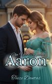 Um Herdeiro para Aaron (Os Baumann, #1) (eBook, ePUB)
