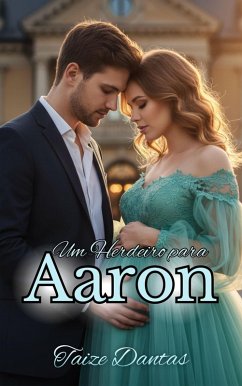 Cover Um Herdeiro para Aaron (Os Baumann, #1) (eBook, ePUB)