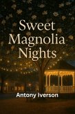 Sweet Magnolia Nights (Romance In Willow Creek, #59) (eBook, ePUB)