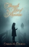 Through the Mist of Memories (eBook, ePUB)