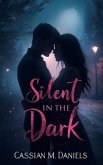 Silent in the Dark (eBook, ePUB)