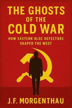 Cover The Ghosts of the Cold War (eBook, ePUB)