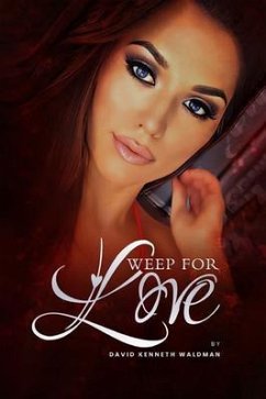 Cover Weep For Love (eBook, ePUB)