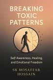 Breaking Toxic Patterns (eBook, ePUB)