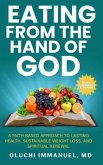 Eating From the Hand of God (eBook, ePUB) Eating From the Hand of God (eBook, ePUB)