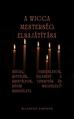 Cover A wicca mesterség elsajátítása (eBook, ePUB)