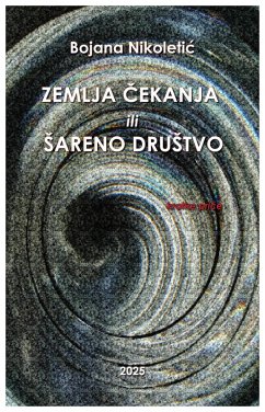 Cover Zemlja cekanja ili sareno druStvo (eBook, ePUB)