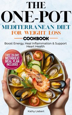 Cover The One-Pot Mediterranean Diet for Weight Loss (eBook, ePUB)