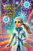 Laila's Adventures in the Quantum Realm (eBook, ePUB)