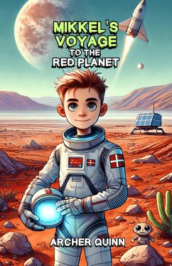 Cover Mikkel's Voyage to the Red Planet (eBook, ePUB)