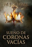 Sueño de Coronas Vacías (eBook, ePUB)