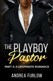 The Playboy Pastor (eBook, ePUB)