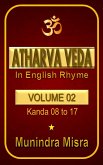 Atharva Veda in English rhyme Vol 2 (eBook, ePUB)