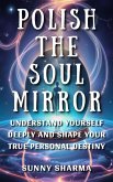 Polish the Soul Mirror (eBook, ePUB)