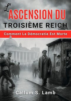 Cover L'ascension Du Troisième Reich (eBook, ePUB)
