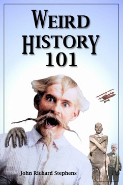 Cover Weird History 101 (eBook, ePUB)