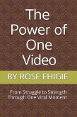 The power of one video (eBook, ePUB)