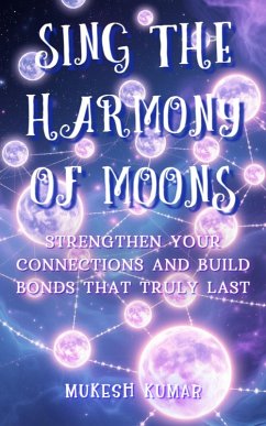 Sing the Harmony of Moons (eBook, ePUB) - Kumar, Mukesh