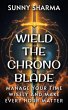 Wield the Chrono Blade (eBook, ePUB) - Bild 1
