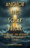 Anchor the Solar Pillar (eBook, ePUB)